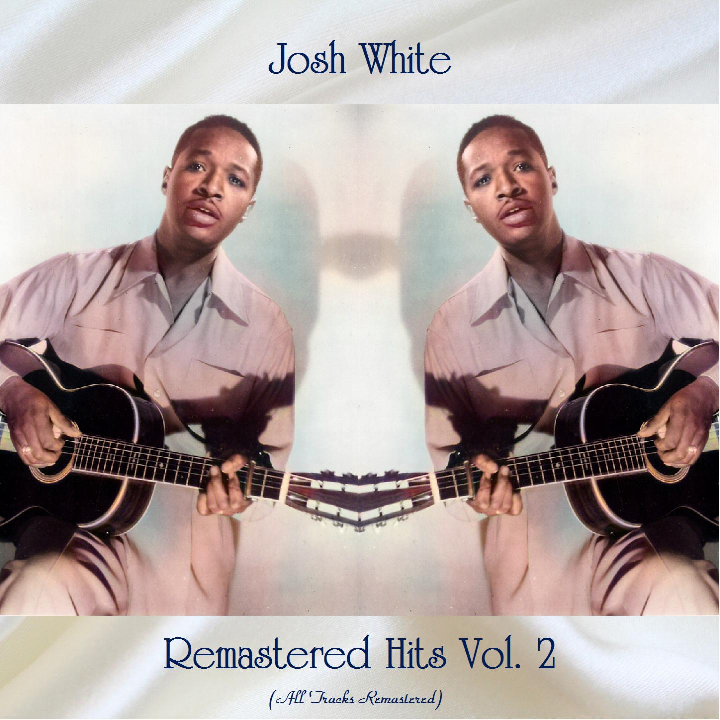 Remastered Hits, Vol. 2 (All Tracks Remastered)