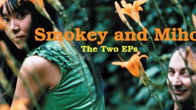 Smokey & Miho