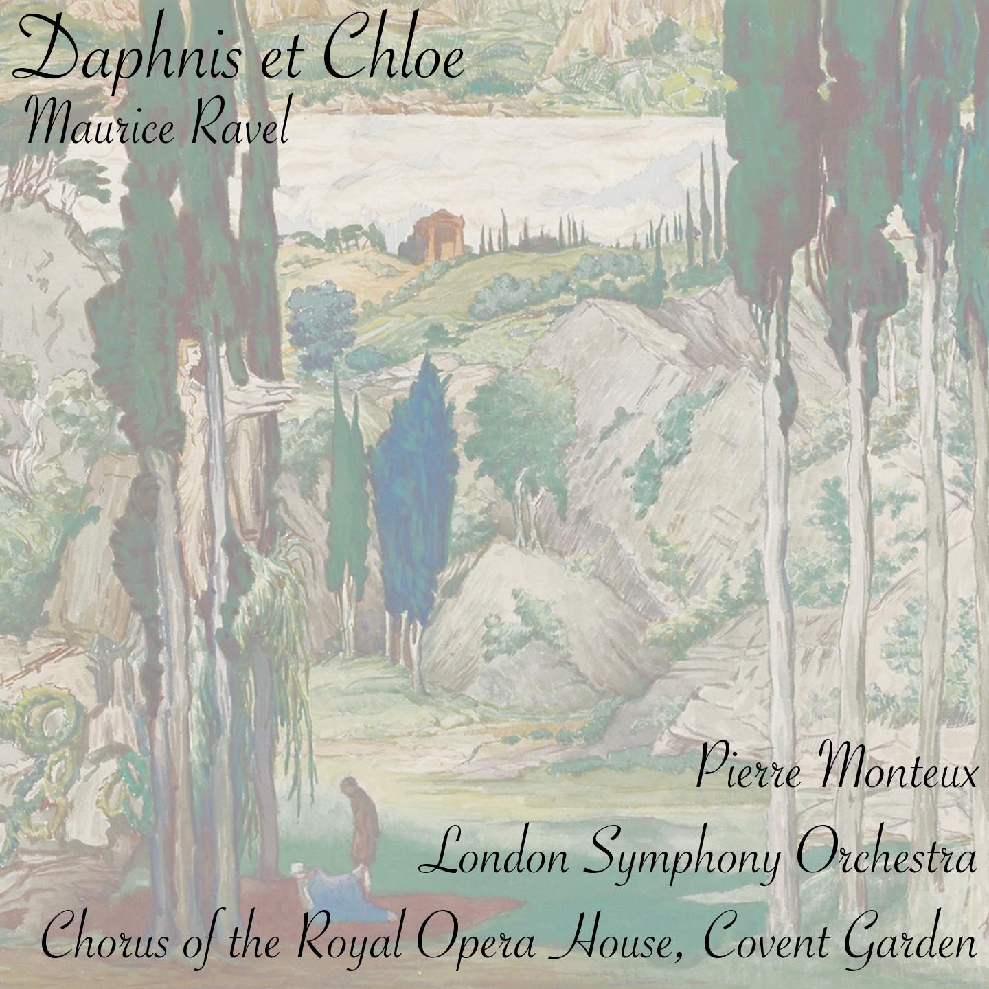 Ravel: Daphnis et Chloé