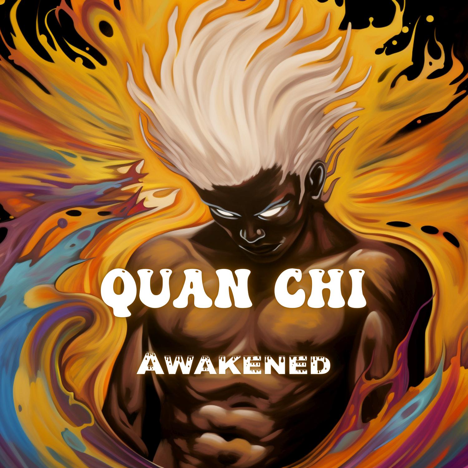 Quan Chi - Awakened