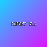 Fawesomekila