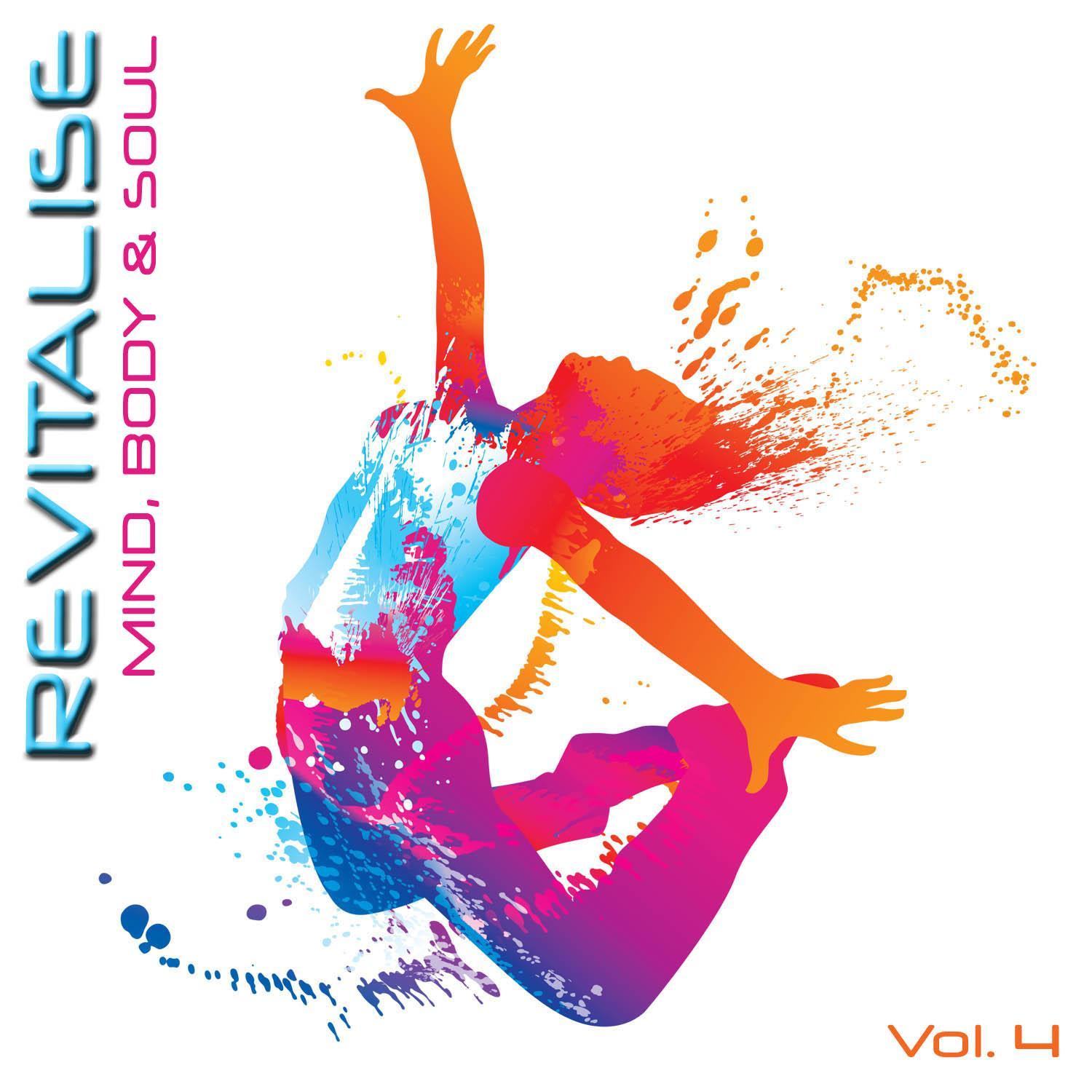 Revitalise - Mind, Body & Soul, Vol. 4