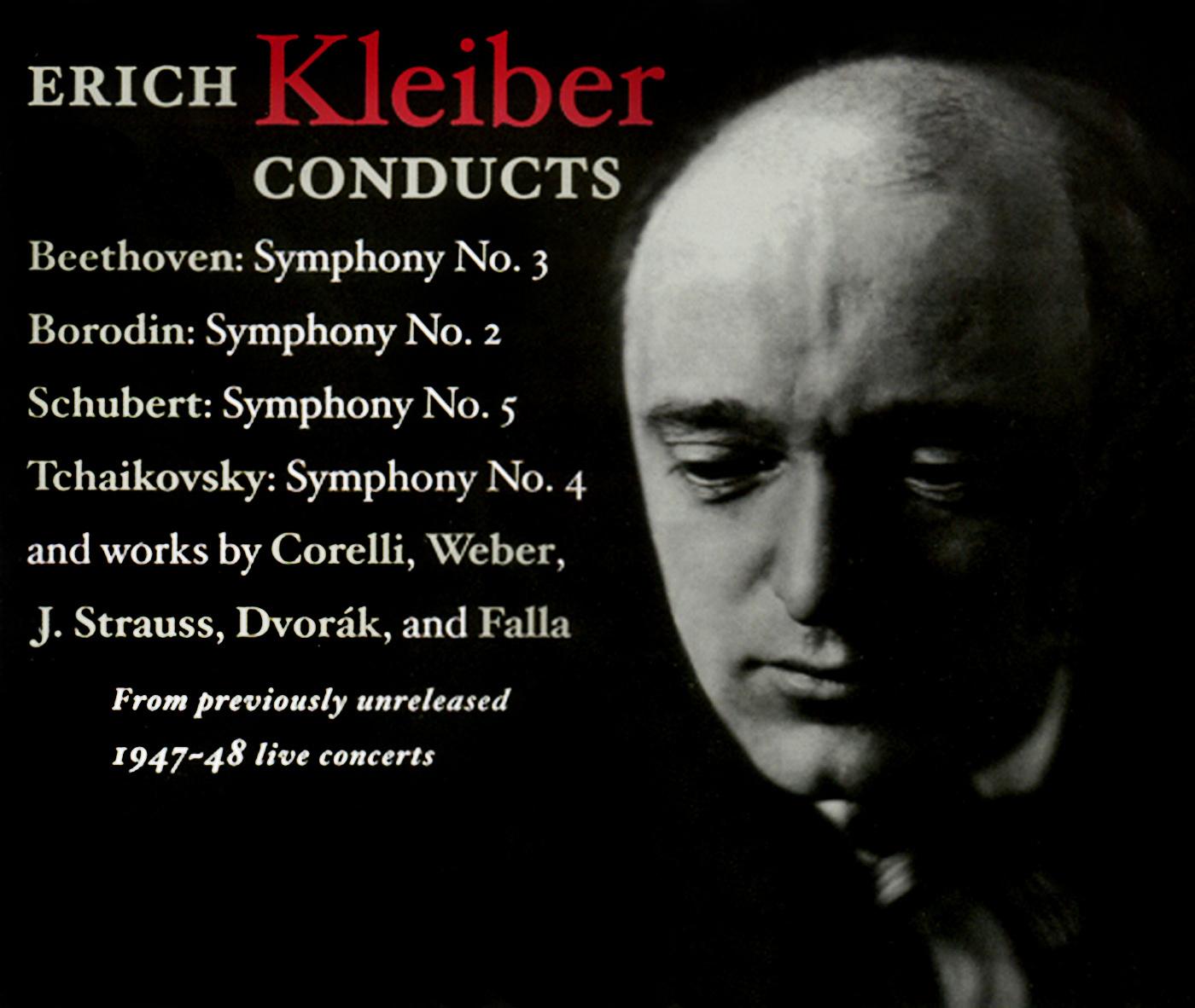 Orchestral Music - BEETHOVEN, L. / BORODIN, A. / SCHUBERT, F. / TCHAIKOVSKY, P.I. (NBC Symphony, E. Kleiber) (1947-1948)
