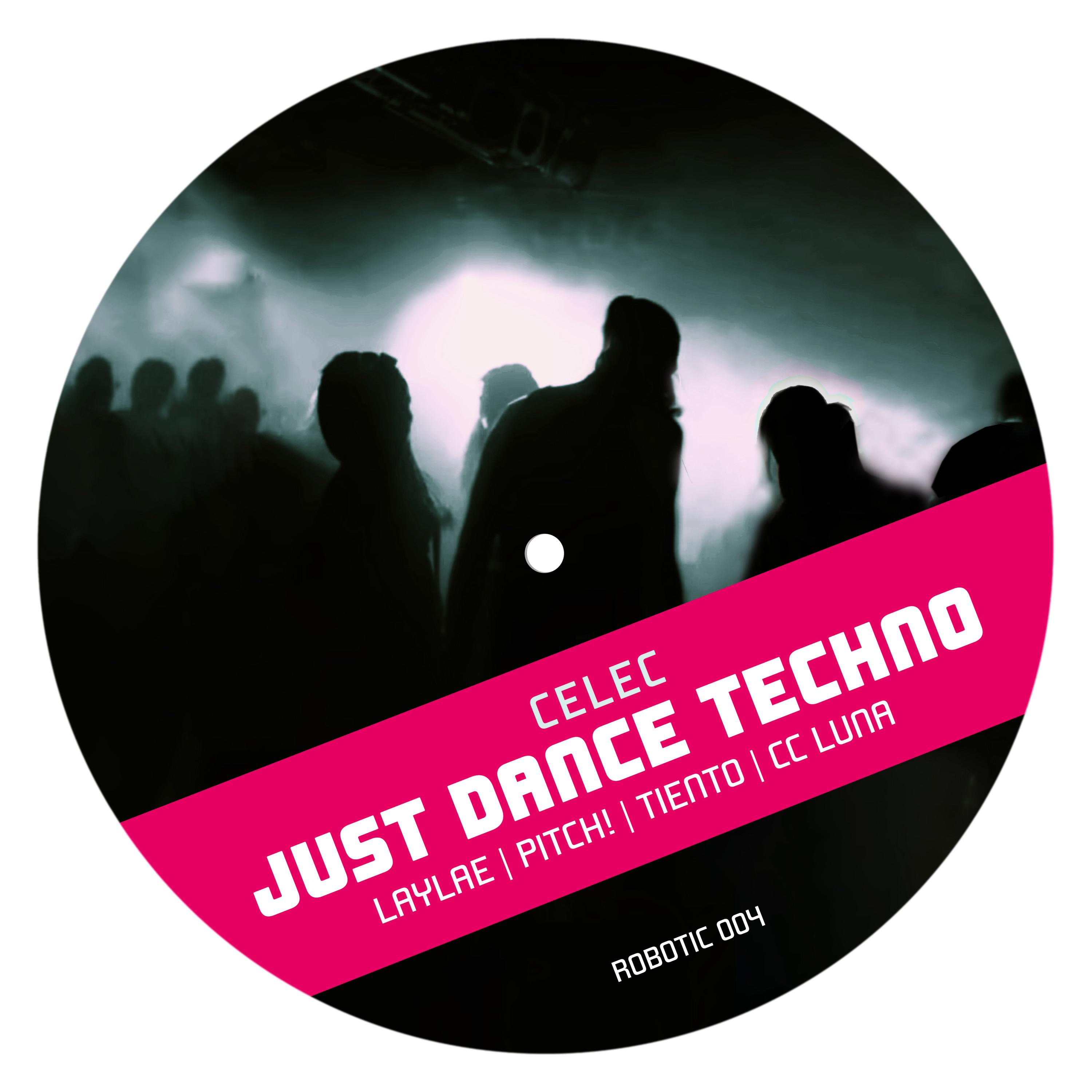 Laylae - Just Dance Techno (Laylae Remix)