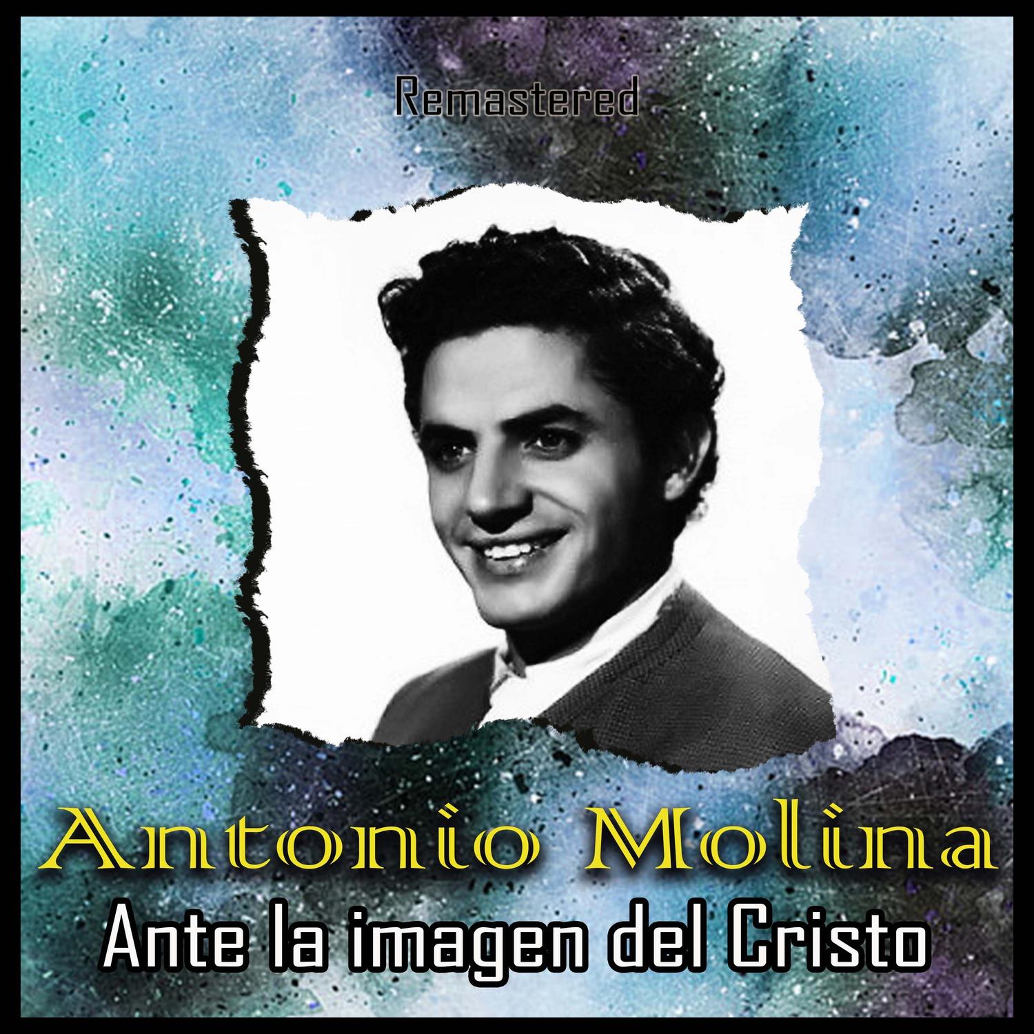 Ante la imagen del Cristo (Remastered)