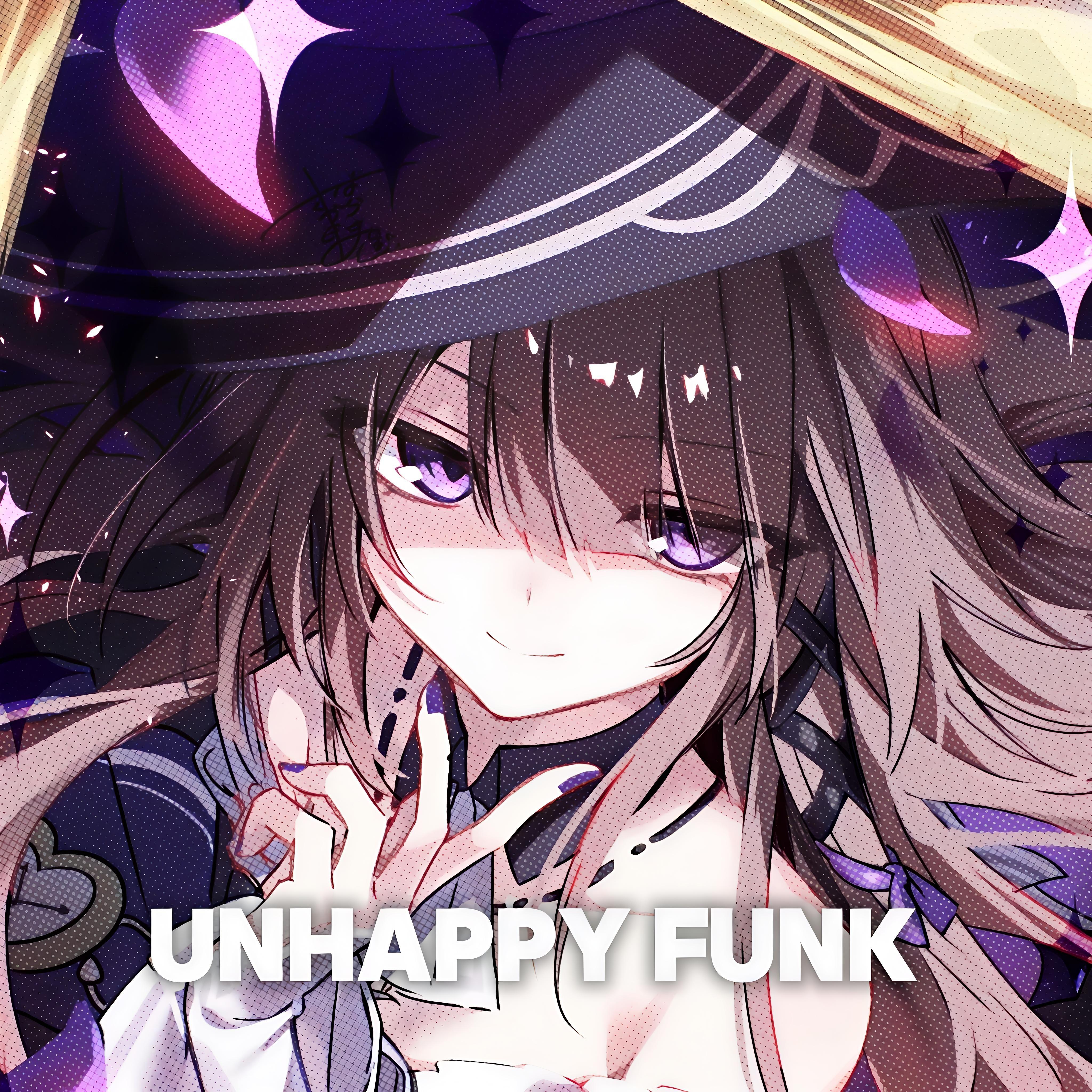UNHAPPY FUNK