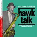 Hawk Talk (Digitally Remastered)