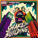 Shake The Building专辑