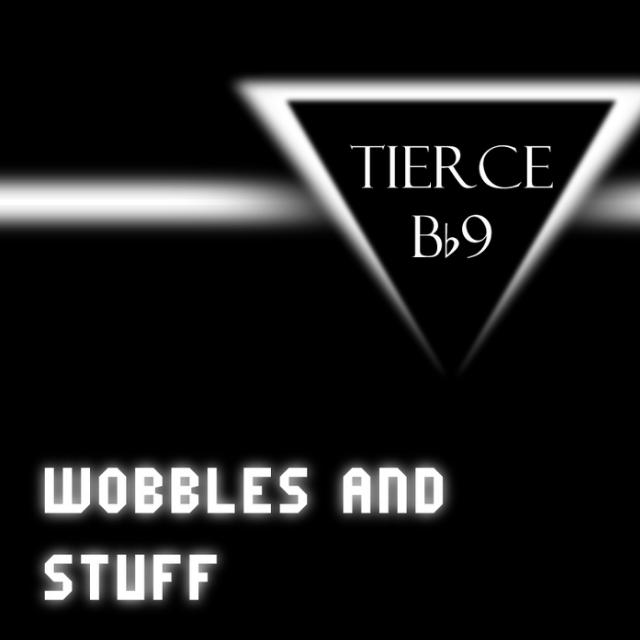 Wobbles and Stuff