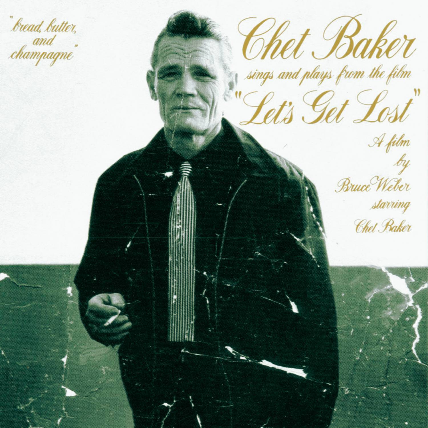 Chet Baker Sings And Plays From The Film "Let's Get Lost"专辑