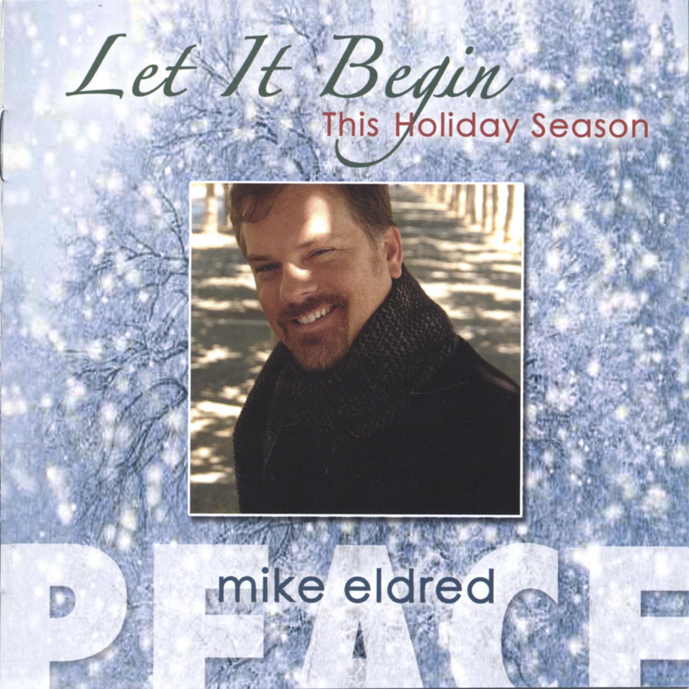 Mike Eldred - Winter Weather/Winter Wonderland/Let It Snow, Let It Snow, Let I