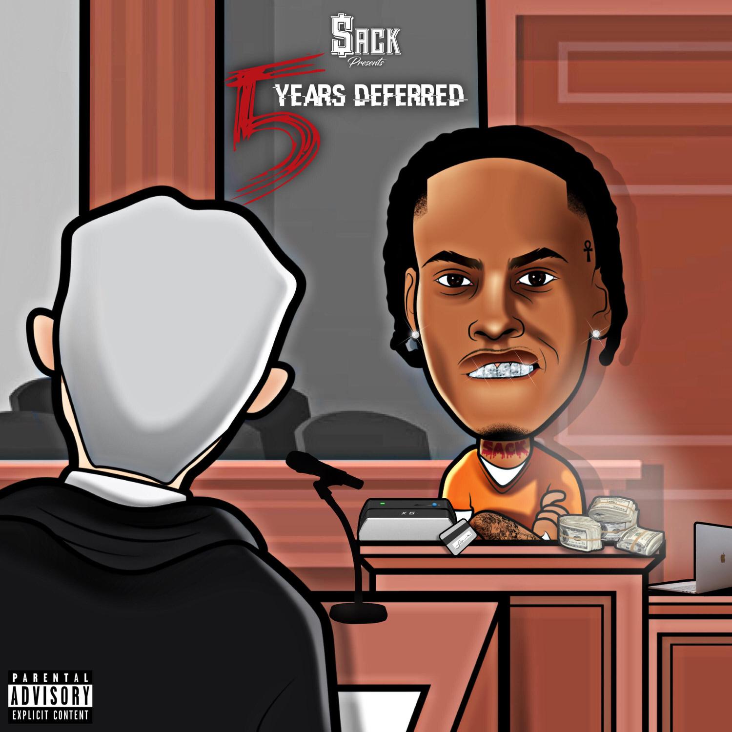 5 Years Deferred