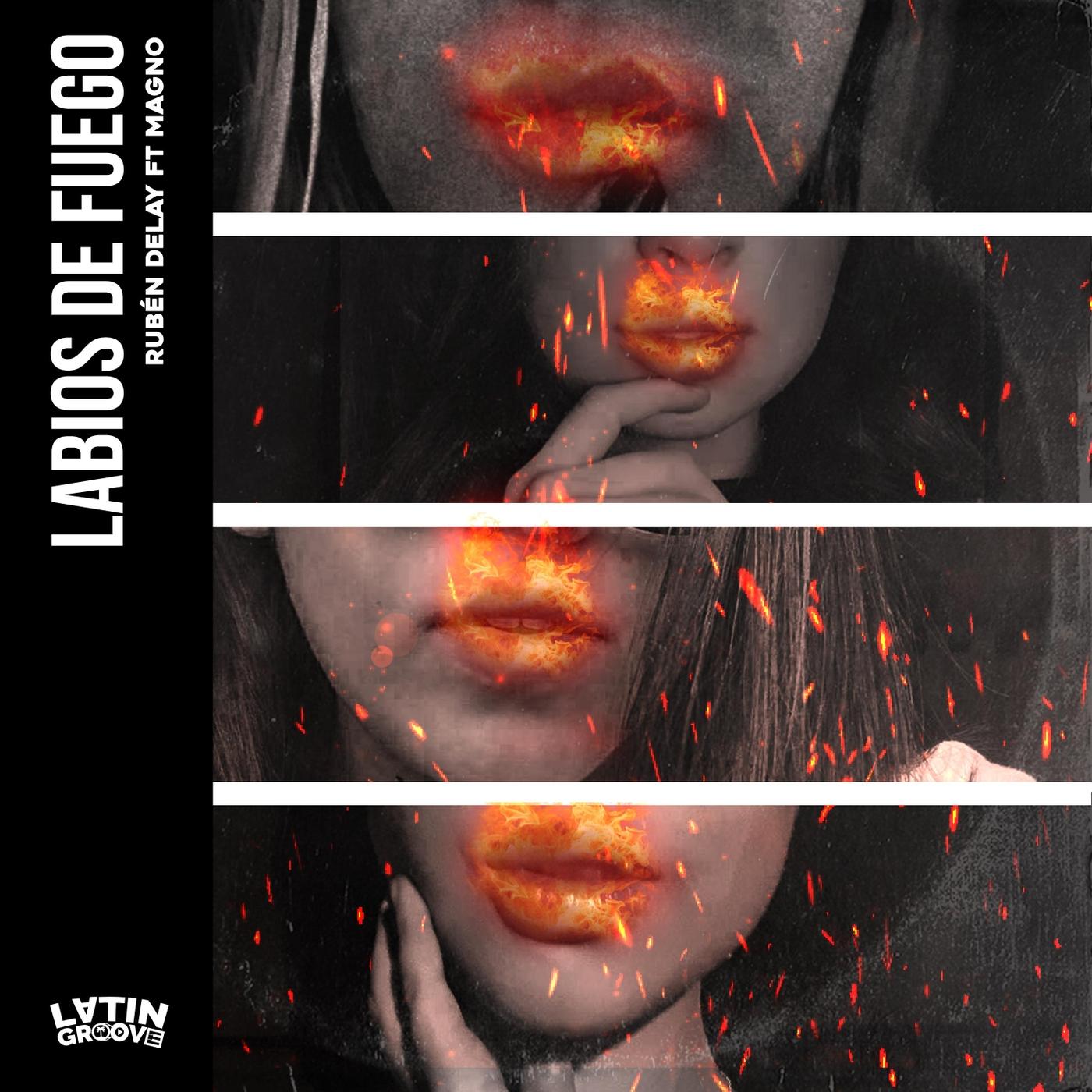 Labios de Fuego (feat. Magno)