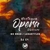 Mc Doug - Montagem Opera Obscura