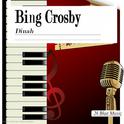 Bing Crosby: Dinah专辑