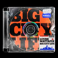 Luude、Mattafix - Big City Life