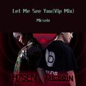 Let Me See You(Vip Mix)