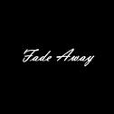 Fade Away 2017专辑