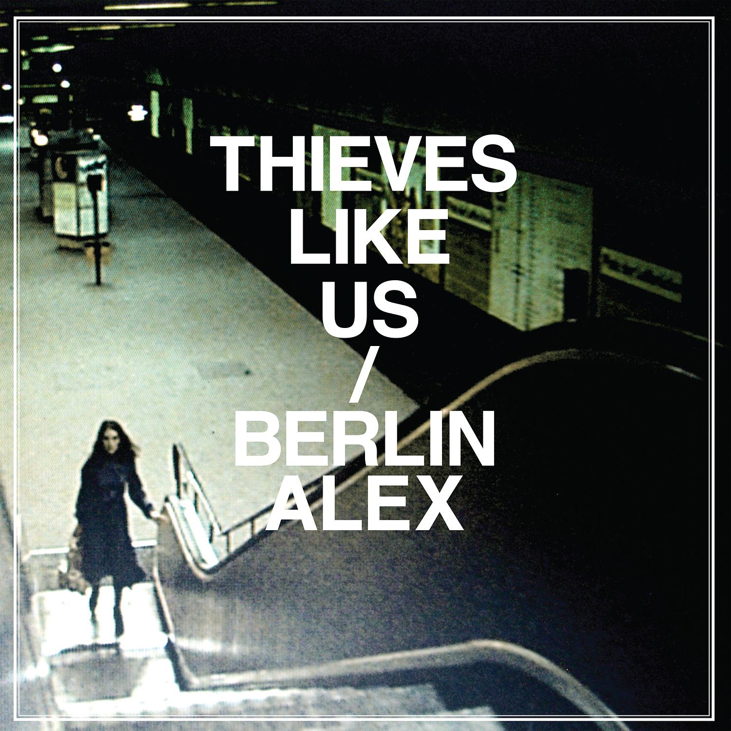 Thieves Like Us - Lasers Coming Back