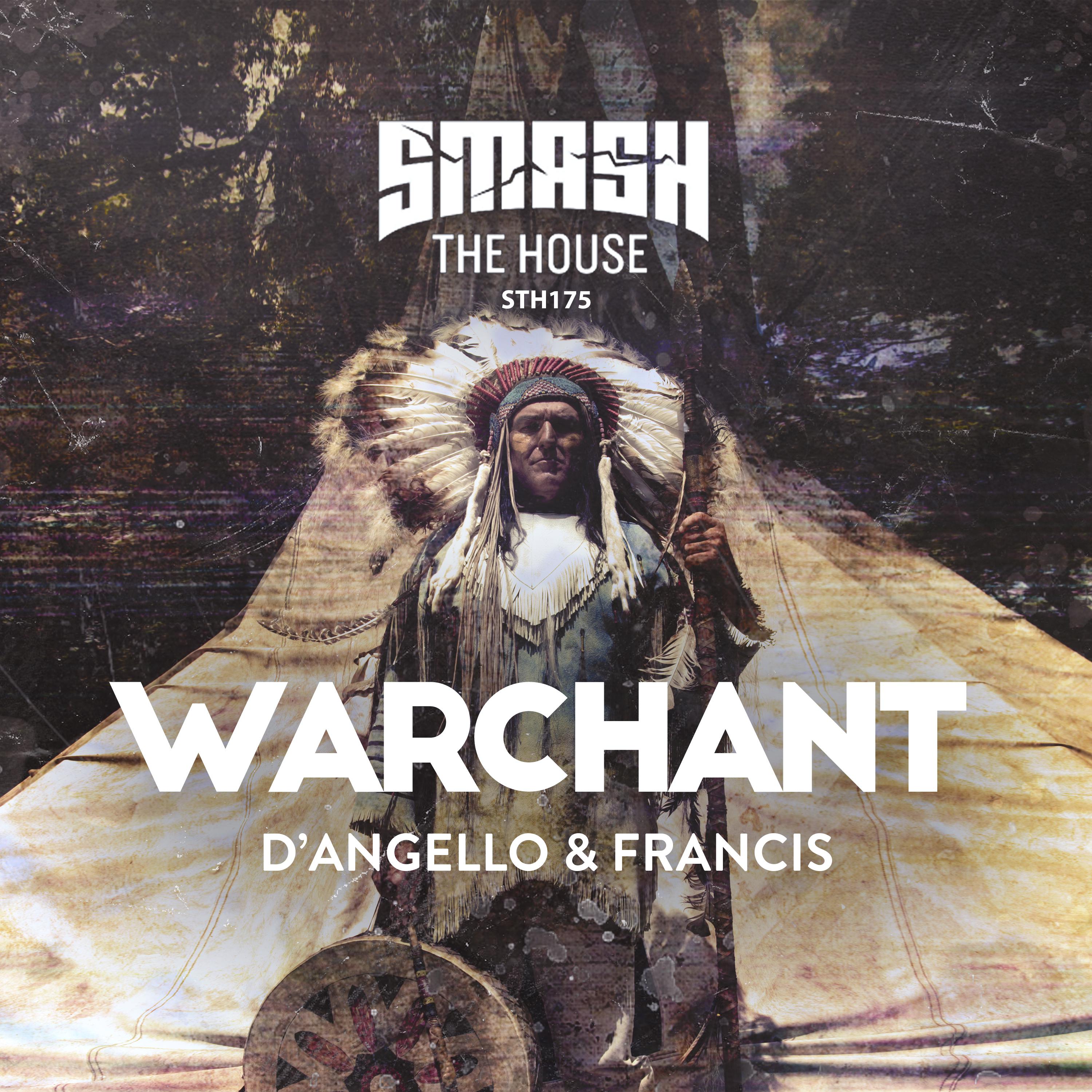 D'Angello & Francis - Warchant (Extended Mix)