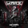 Warz-Go Hard (AlanMF Remix)（AlanMothaFaker / Warz remix）