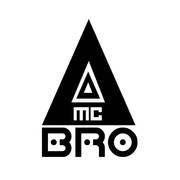 We are bro MC