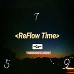 ReFlow Time专辑