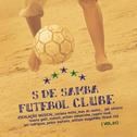 S de Samba Futebol Clube专辑