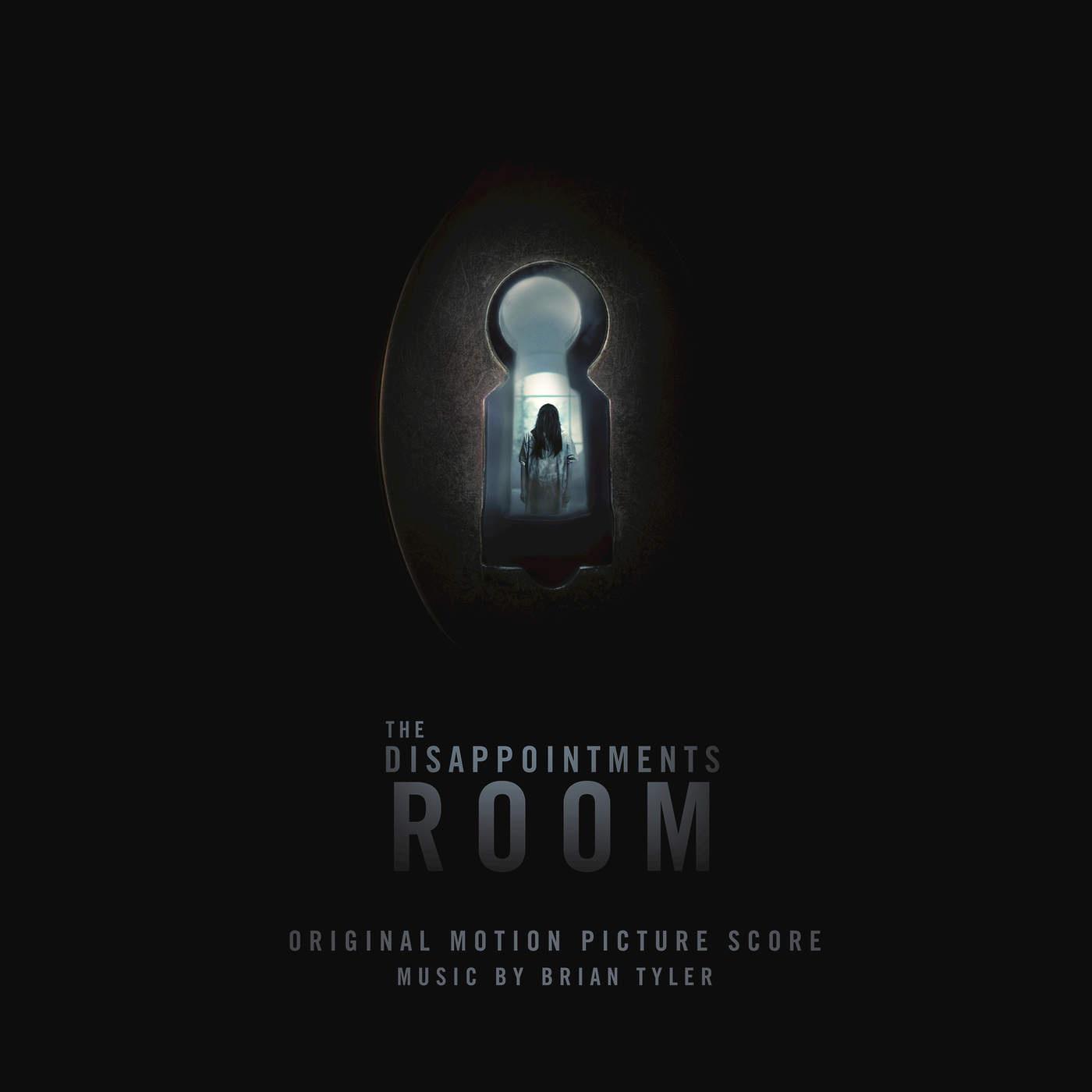 The Disappointments Room (Original Motion Picture Score)专辑