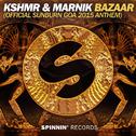 Bazaar (Official Sunburn Goa 2015 Anthem)专辑
