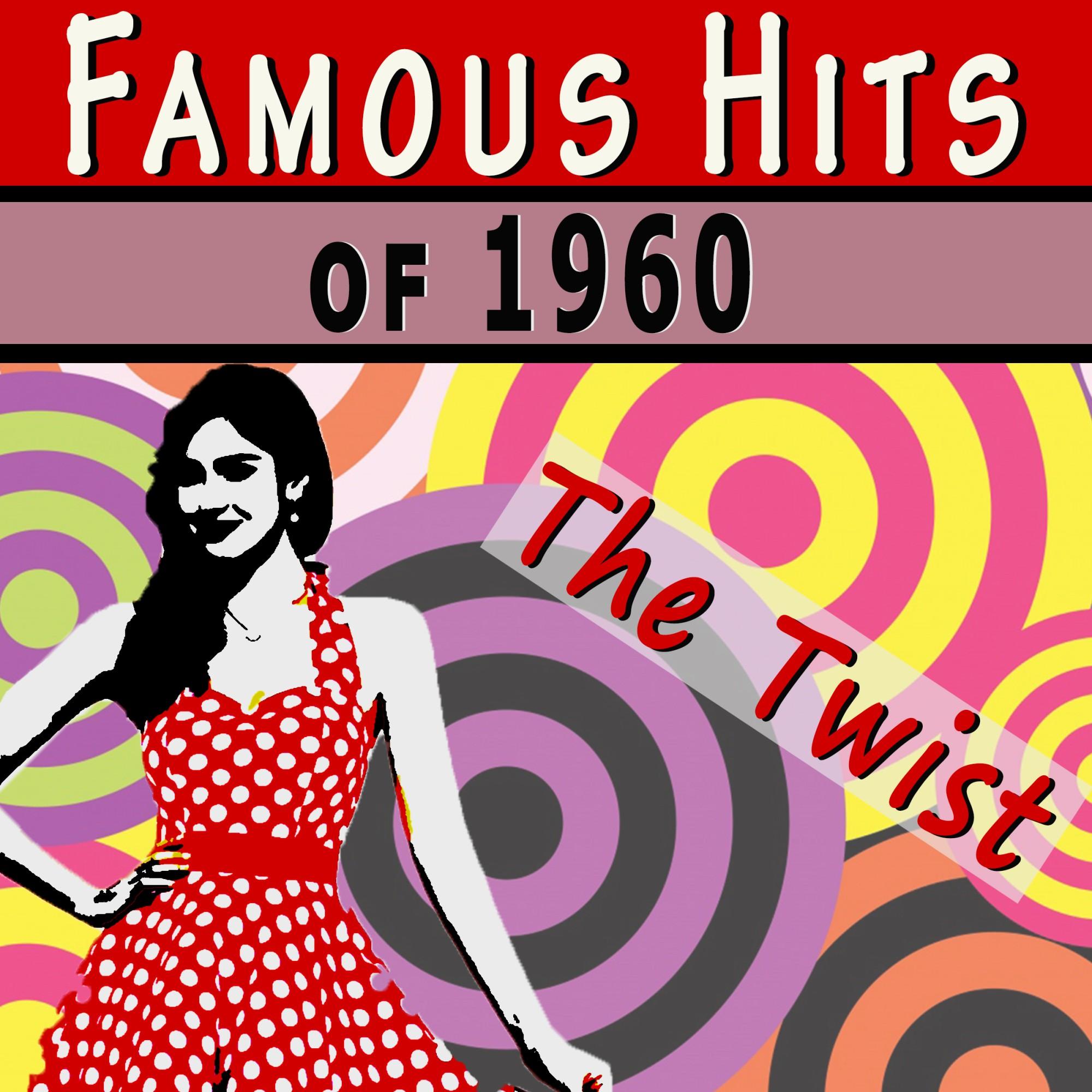 Famous Hits of 1960