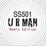 U R Man (Remix Edition)专辑