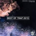 Best of Trap 2015专辑