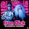 Mr. Bassmeister - Iron Dick