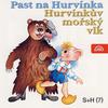 Miloš Kirschner - Hurvínkův mořský vlk