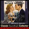 On Dangerous Ground (Original Sooundtrack) [1951]