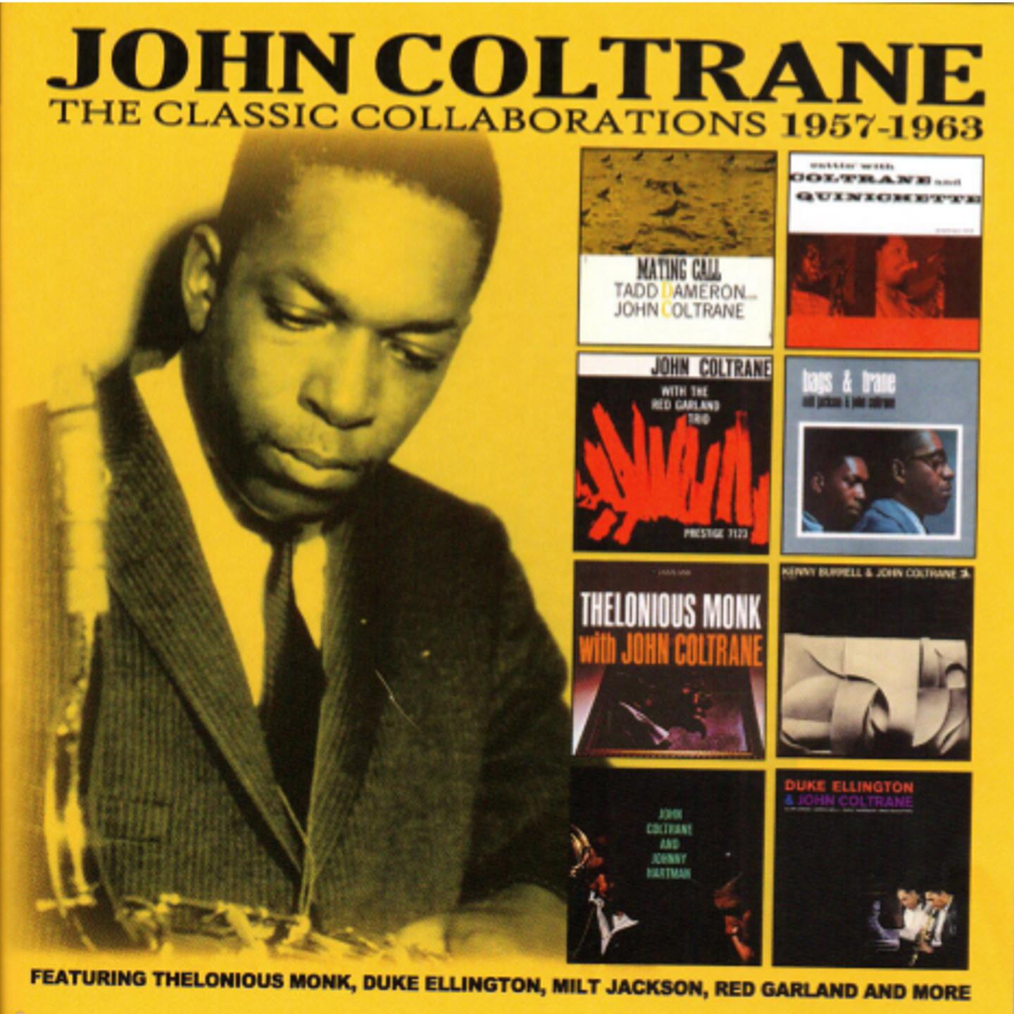 John Coltrane The Classic Collaboration 1957-1963专辑