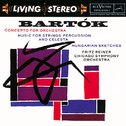 Bartok: Concerto for Orchestra; Music for Strings, Percussion and Celesta; Hungarian Sketches专辑