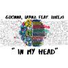 Glionna - In My Head (Radio Edit)