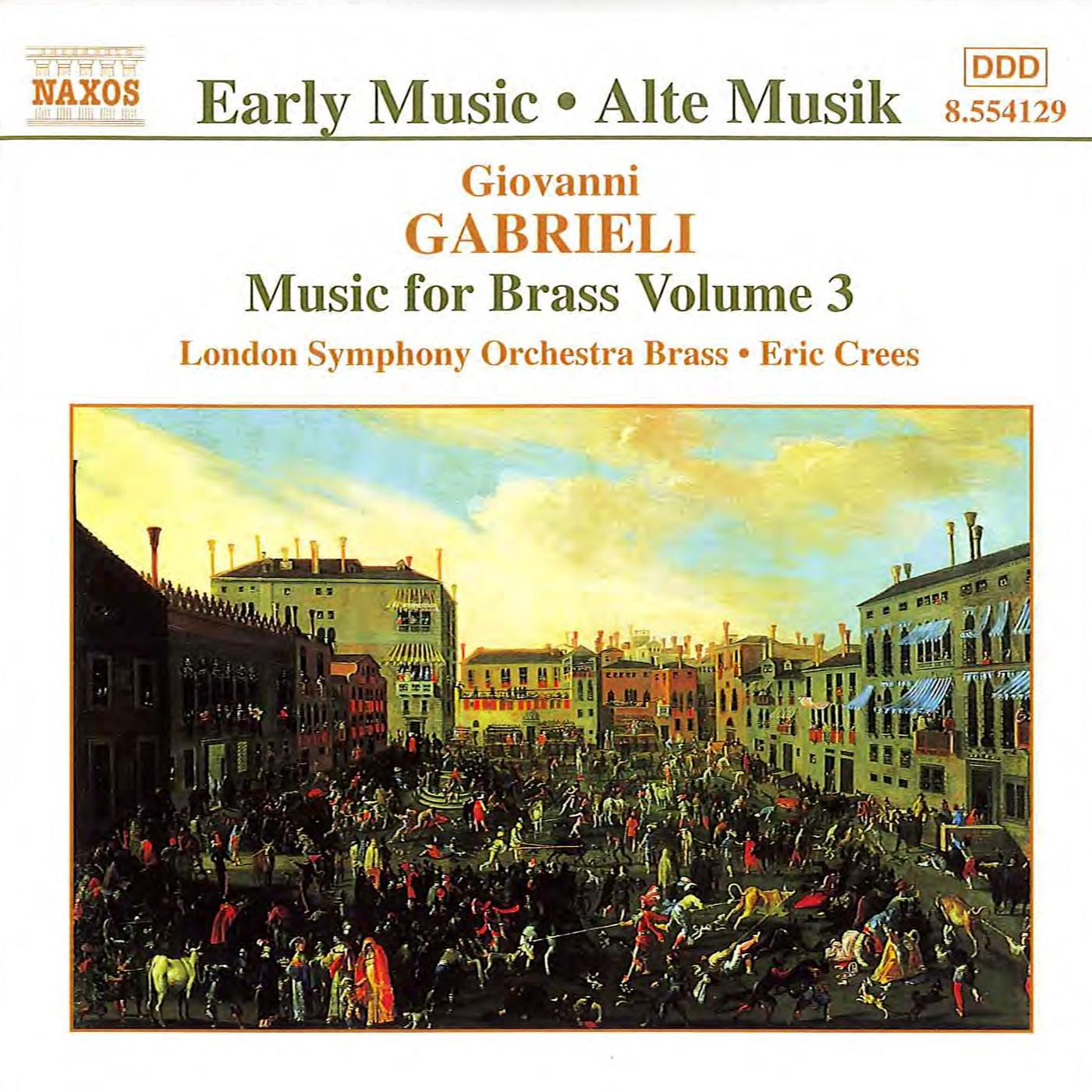 GABRIELI: Music for Brass, Vol.  3