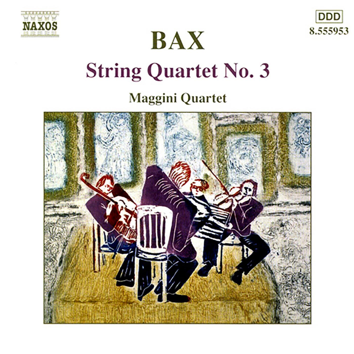 BAX: String Quartet No. 3 / Lyrical Interlude