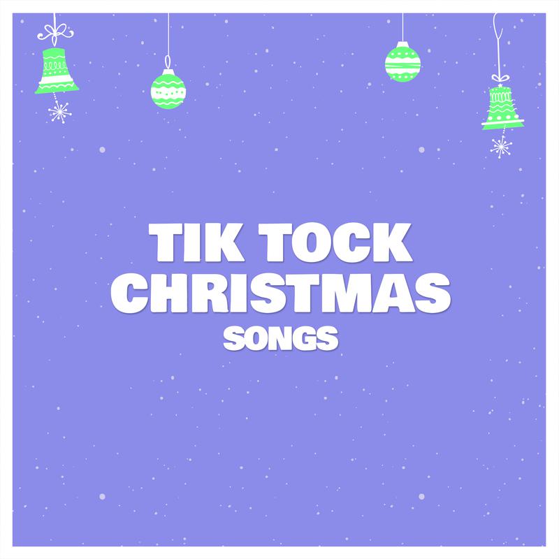 Tik Tock Christmas Songs Various Artists 专辑 网易云音乐