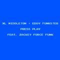 Press Play (feat. Zackey Force Funk) / Super Gorilla
