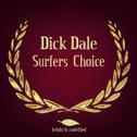 Surfers Choice (Original LP Remastered)专辑