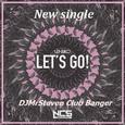 Let's Go! - Lensko [DJ Mr Steven Club Banger]