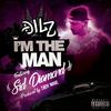 Dilz - I'm the Man