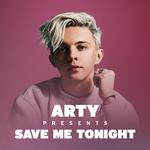 ARTY presents Save Me Tonight专辑