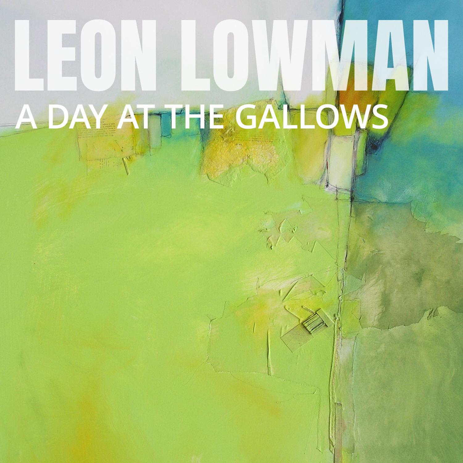 A Day at the Gallows