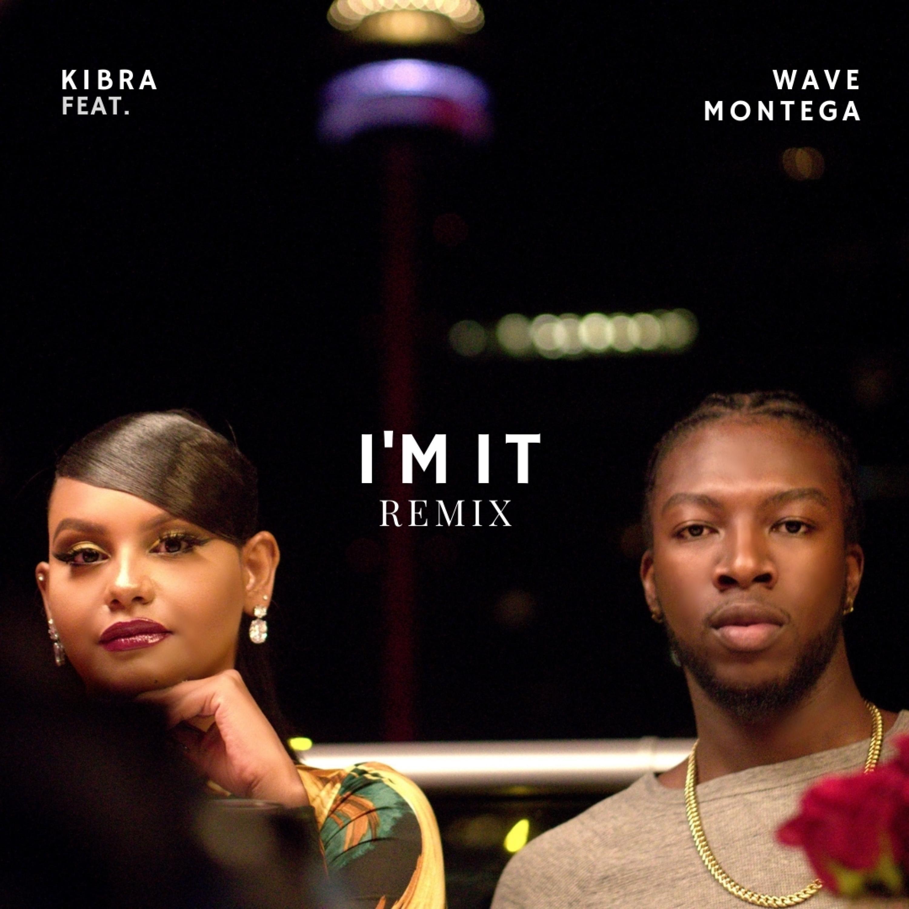 I'm It (feat. Wave Montega) (Remix) (Remix)