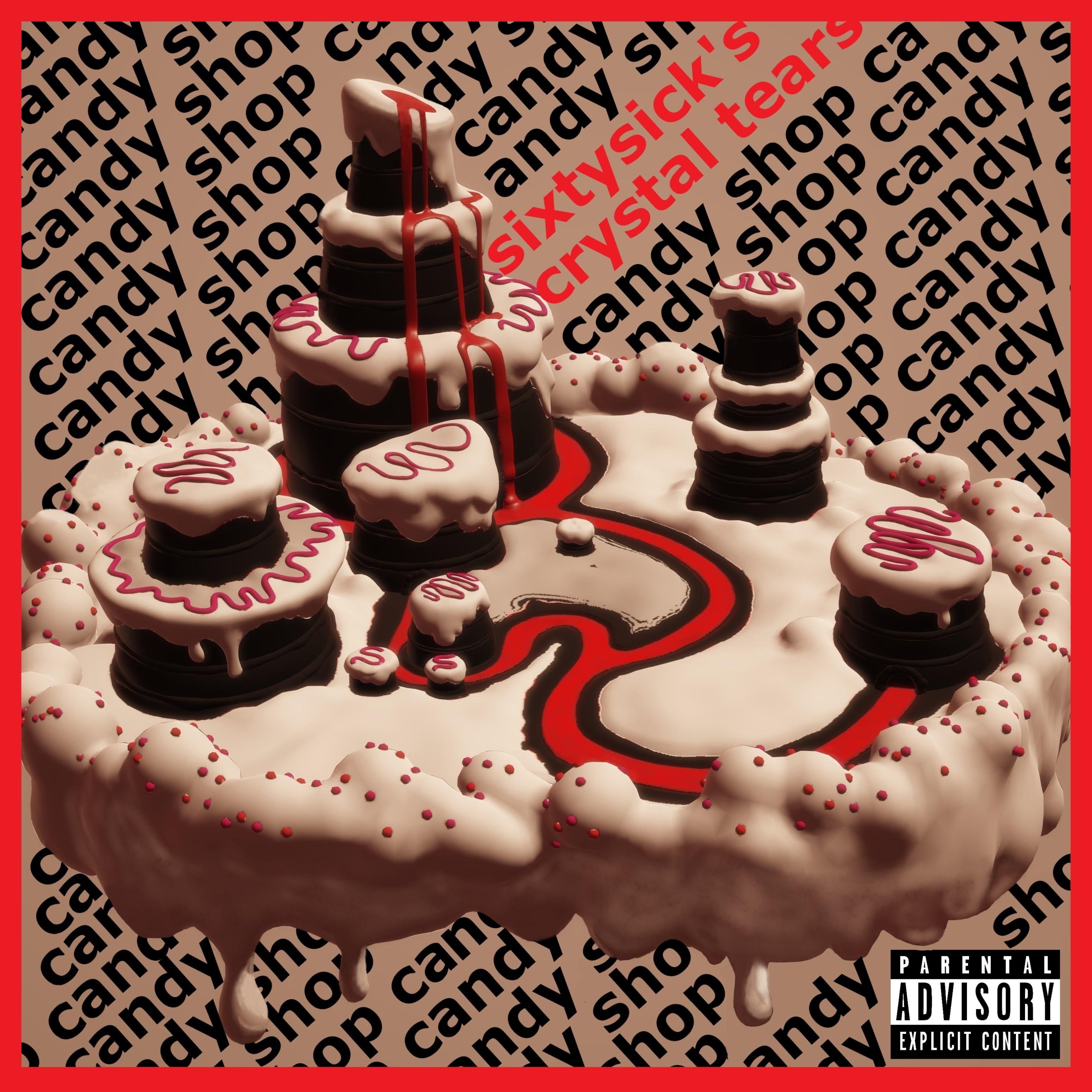 Candy Shop (feat. Sixtysick's)